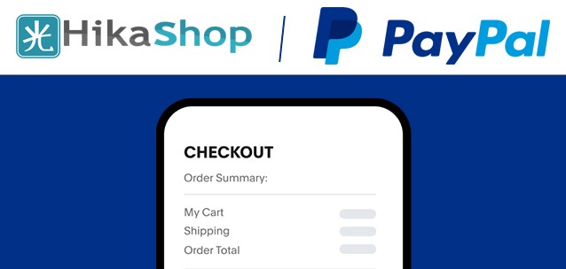 HikaShop 4.7.4 e novo plugin Paypal